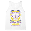 Never Underestimate the Strength of a Bladder Cancer Warrior Being Tank Top
