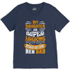 My Daughter Super Awesome Dad V-Neck Tee