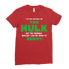 I'm Not Saying I'm The Hulk Ladies Fitted T-Shirt