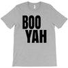 boo yah T-Shirt