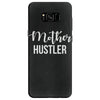 mother hustler Samsung Galaxy S8