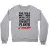 my favorite player Crewneck Sweatshirt
