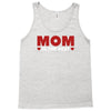 mom is the best Tank Top