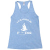 i'd rather be fishing Racerback Tank