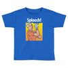 sploosh Toddler T-shirt