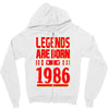 legends are born in 1986 hoodie Zipper Hoodie