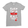 Keep Calm And Kill Zombies Ladies Fitted T-Shirt