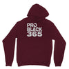 pro black 365 Unisex Hoodie