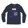 my dad was so brave god made him an angel Long Sleeve Shirts