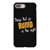 bump in the night iPhone 8 Plus