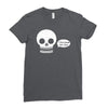 i live inside your face skull Ladies Fitted T-Shirt