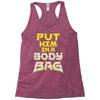 body bag Racerback Tank