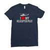 i' love my helicopter pilot Ladies Fitted T-Shirt