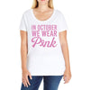 in october we wear pink Ladies Curvy T-Shirt