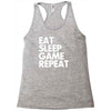 eat sleep game repeat Racerback Tank
