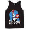 dr. soos Tank Top