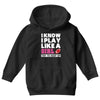 I Know I Play Like A Girl Try To Keep Up Youth Hoodie
