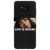 Life Is Boring Samsung Galaxy S8