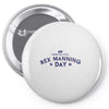 rex manning day Pin-back button
