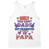 only the best dads get promoted to papa Tank Top