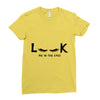 Look Me in The Eyes Ladies Fitted T-Shirt