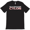 i'm a frakking cylon T-Shirt
