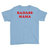 Badass Mama Youth Tee