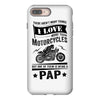 There Aren't Many Things I Love More Than Motorcycles iPhone 8 Plus