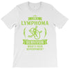 I am a Lymphoma Cancer Survivor - What's Your Superpower? T-Shirt