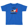 i hate mornings Toddler T-shirt