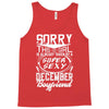 This Girl Is Taken By A Super Sexy December Boyfriend Tank Top