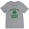 this is my lucky shirt V-Neck Tee