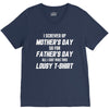 I Screwed Mothers Day So Fathers Day Lousy Tshirt V-Neck Tee