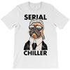 serial chiller T-Shirt
