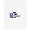 june 6 birthbay Mousepad