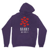 nanny was here Unisex Hoodie