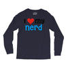 i love my nerd Long Sleeve Shirts
