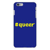 hashtag queer iPhone 6/6s Plus Case