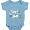 back in my day Baby Onesie