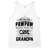 I Am Called Pawpaw... Tank Top