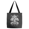 Papi The Man The Myth The Legend Tote Bags