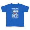 carcinoid cancer is a journey i never planed or asked for but i choose Toddler T-shirt