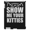show me your kitties iPad 3 and 4 Case