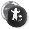 bear grills bbq funny Pin-back button