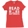 read books not shirts Ladies Fitted T-Shirt