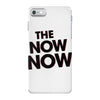 the now now iPhone 7 Case