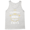 legendary riders are born in 1974 Tank Top