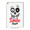 keep smile iPad Mini 4