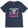 playing for breast cancer V-Neck Tee