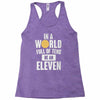 be an eleven Racerback Tank